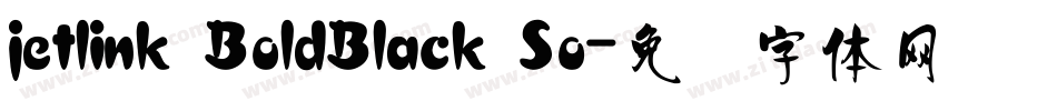 jetlink BoldBlack So字体转换